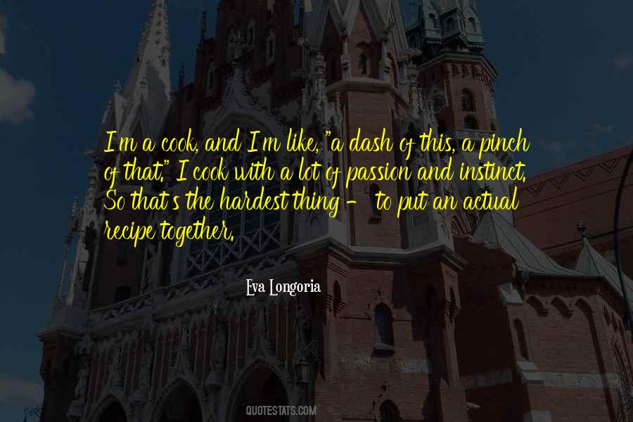 Eva Longoria Quotes #1579795