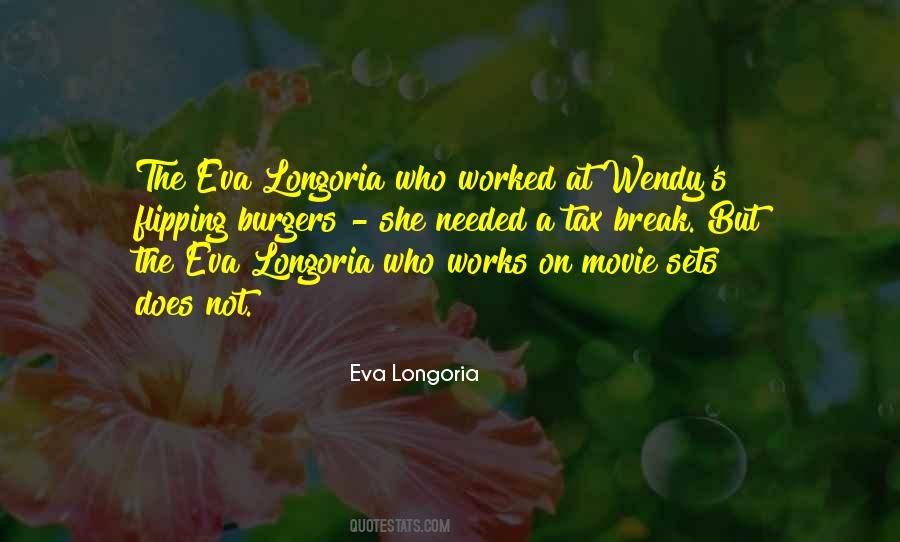 Eva Longoria Quotes #1860183