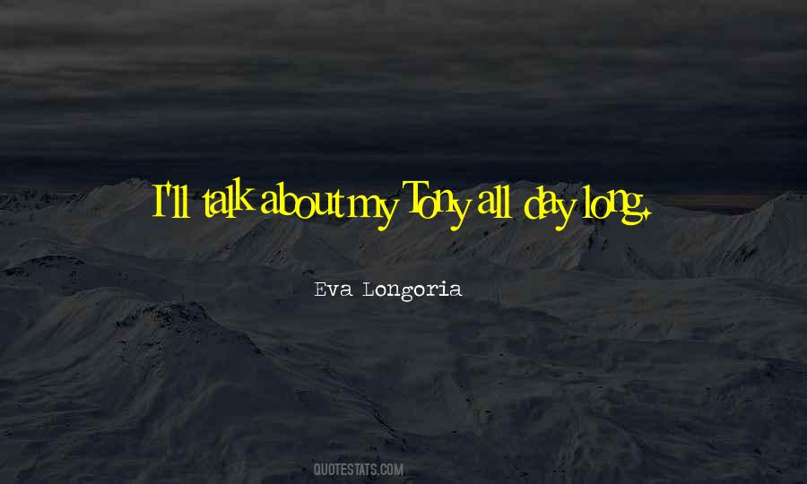 Eva Longoria Quotes #197781