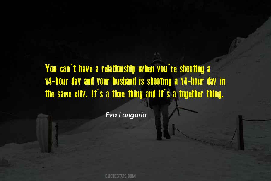 Eva Longoria Quotes #227883