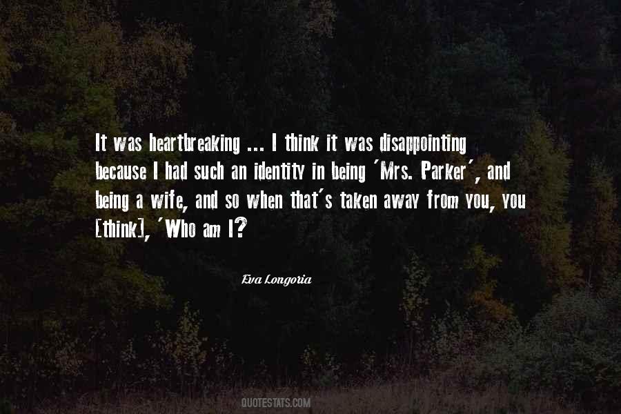 Eva Longoria Quotes #936472