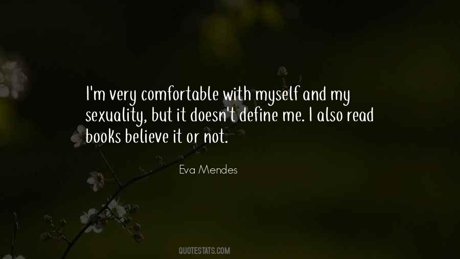 Eva Mendes Quotes #1133599