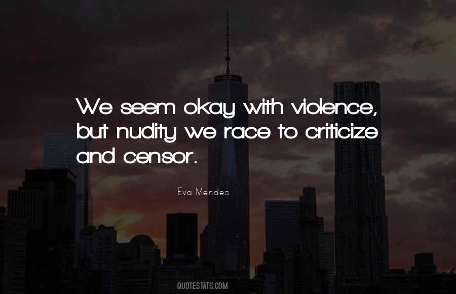 Eva Mendes Quotes #1324981