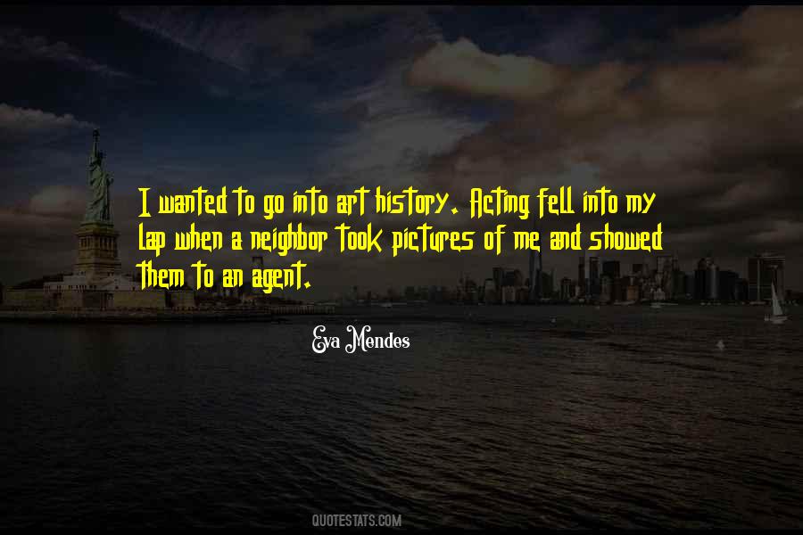 Eva Mendes Quotes #1373242 Eva Mendes Quotes #1373242