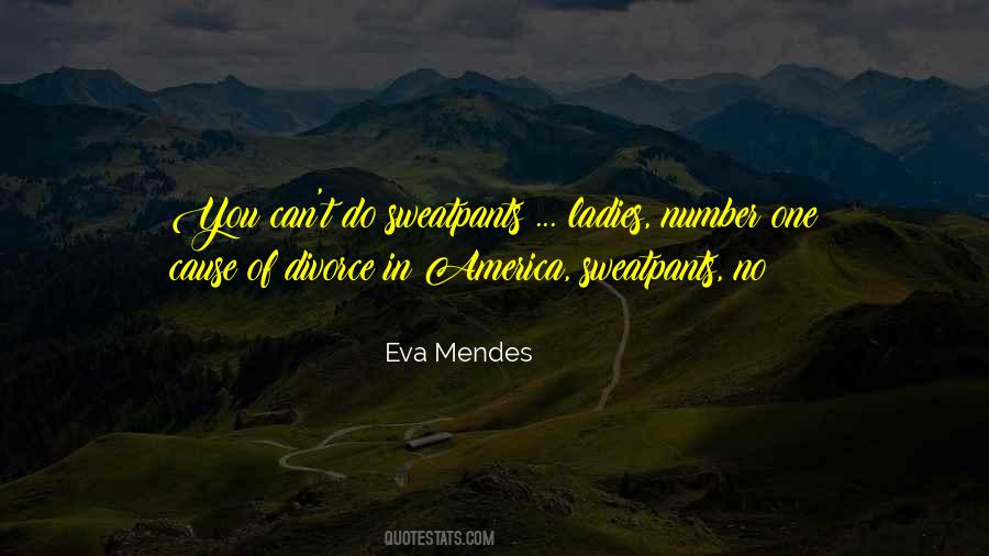 Eva Mendes Quotes #1412608 Eva Mendes Quotes #1412608