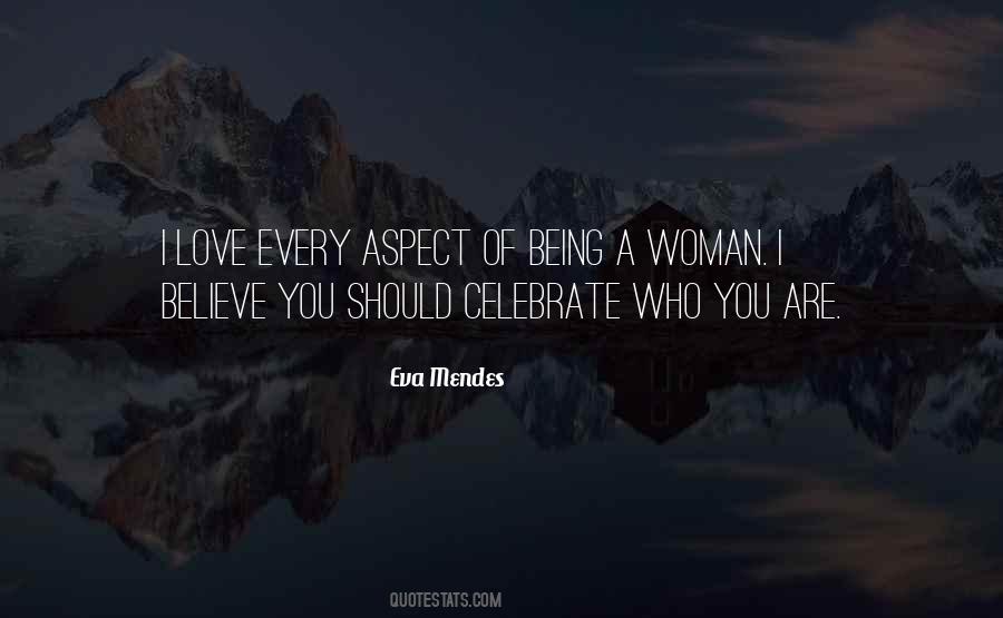 Eva Mendes Quotes #1471103