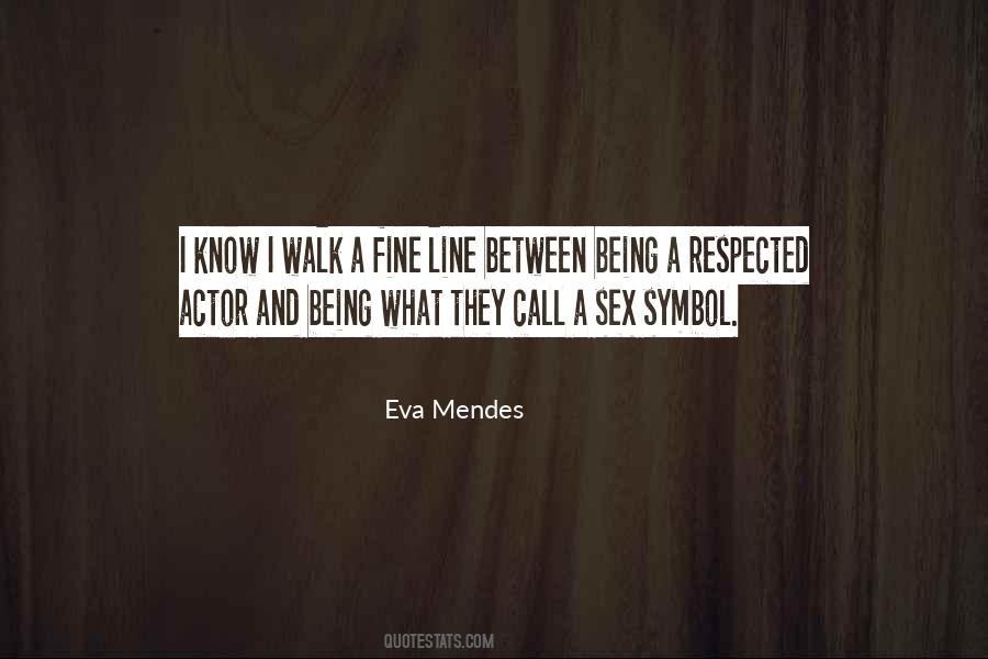 Eva Mendes Quotes #1508551 Eva Mendes Quotes #1508551