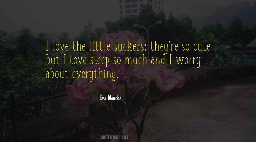 Eva Mendes Quotes #1602998 Eva Mendes Quotes #1602998