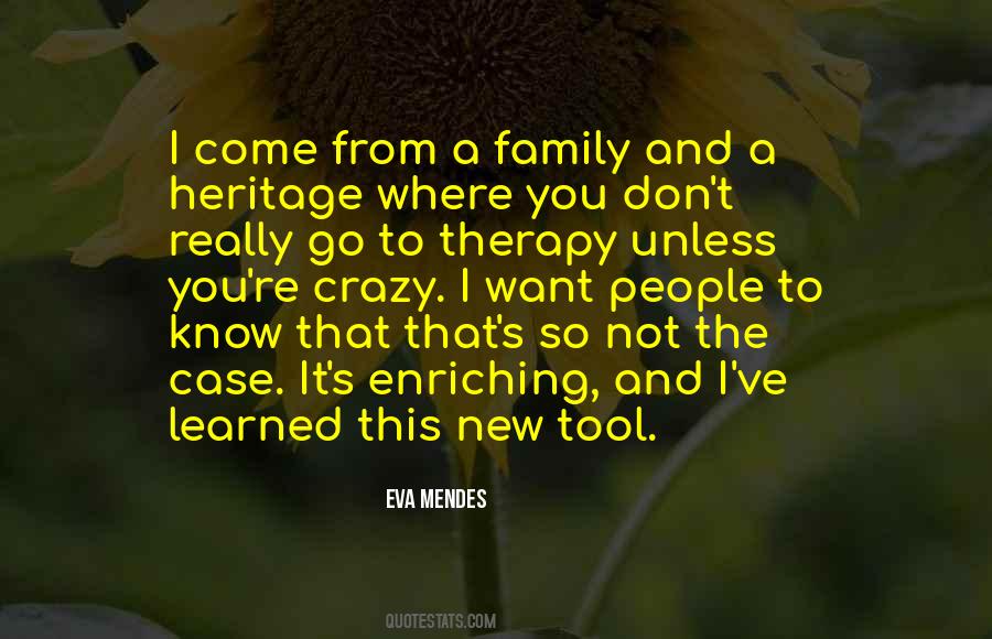 Eva Mendes Quotes #427948