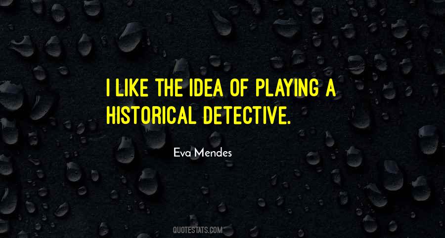 Eva Mendes Quotes #571312 Eva Mendes Quotes #571312
