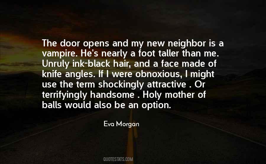 Eva Morgan Quotes #1246213