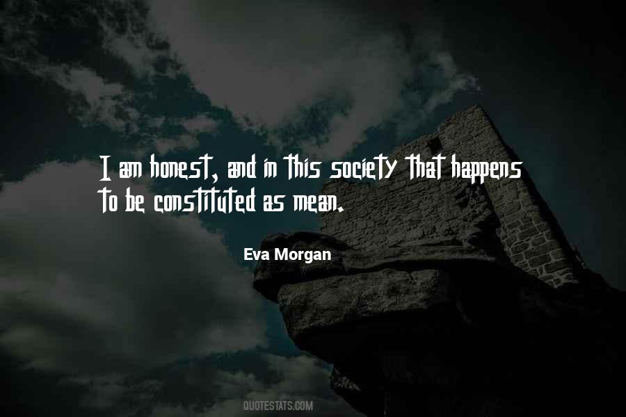 Eva Morgan Quotes #1396417