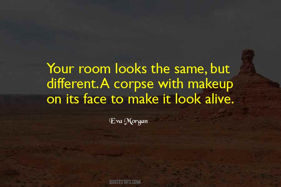 Eva Morgan Quotes #1815510