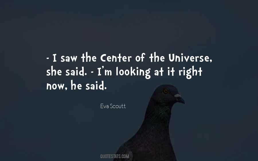 Eva Scoutt Quotes #321145