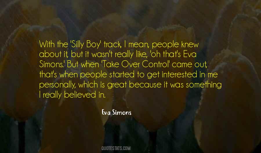 Eva Simons Quotes #1461240