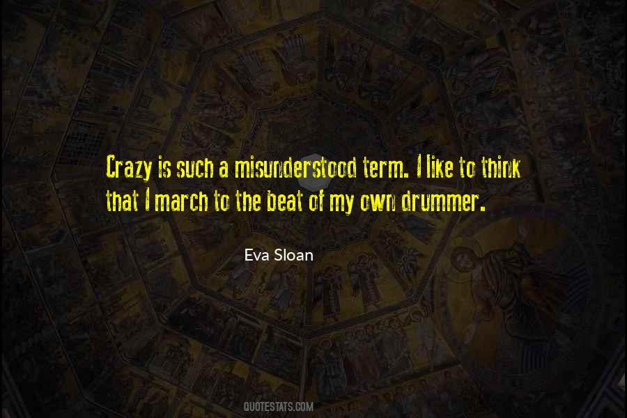 Eva Sloan Quotes #205377