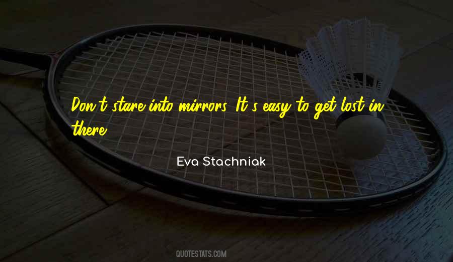 Eva Stachniak Quotes #637366