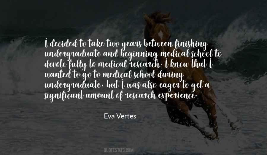 Eva Vertes Quotes #164070