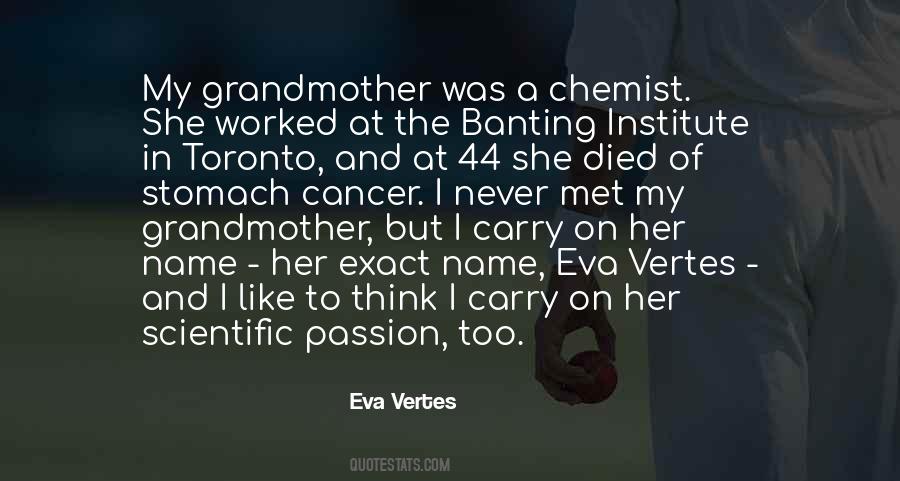 Eva Vertes Quotes #413870