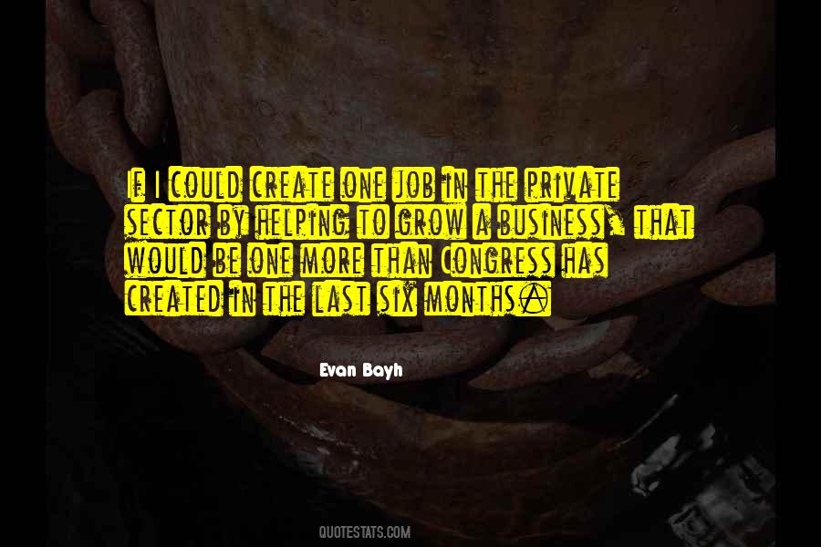 Evan Bayh Quotes #1303122