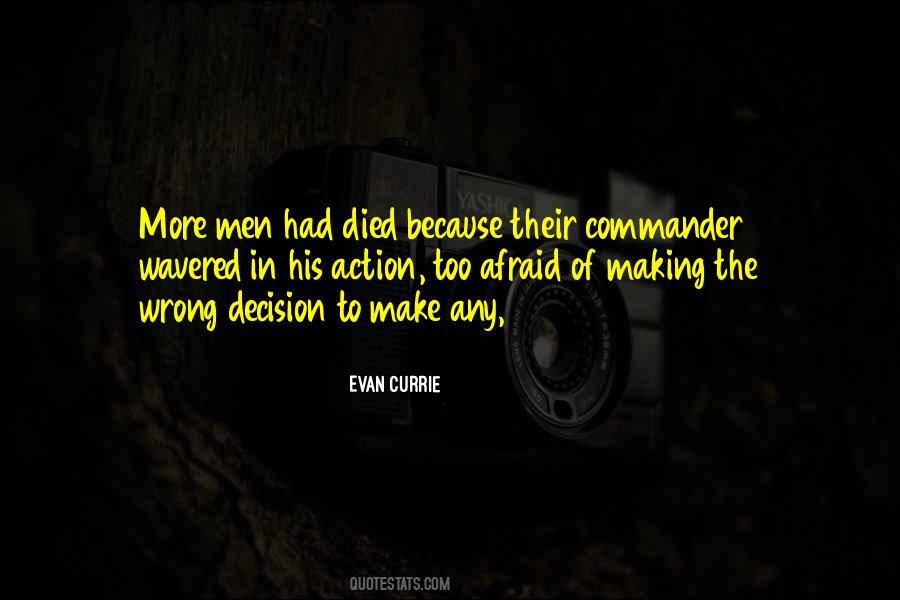 Evan Currie Quotes #1030242