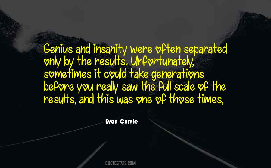 Evan Currie Quotes #1145246