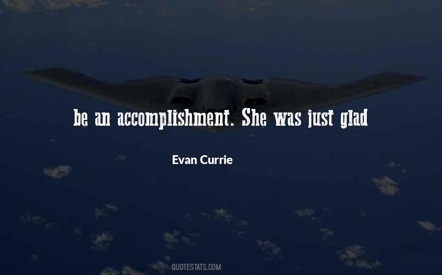 Evan Currie Quotes #1669741