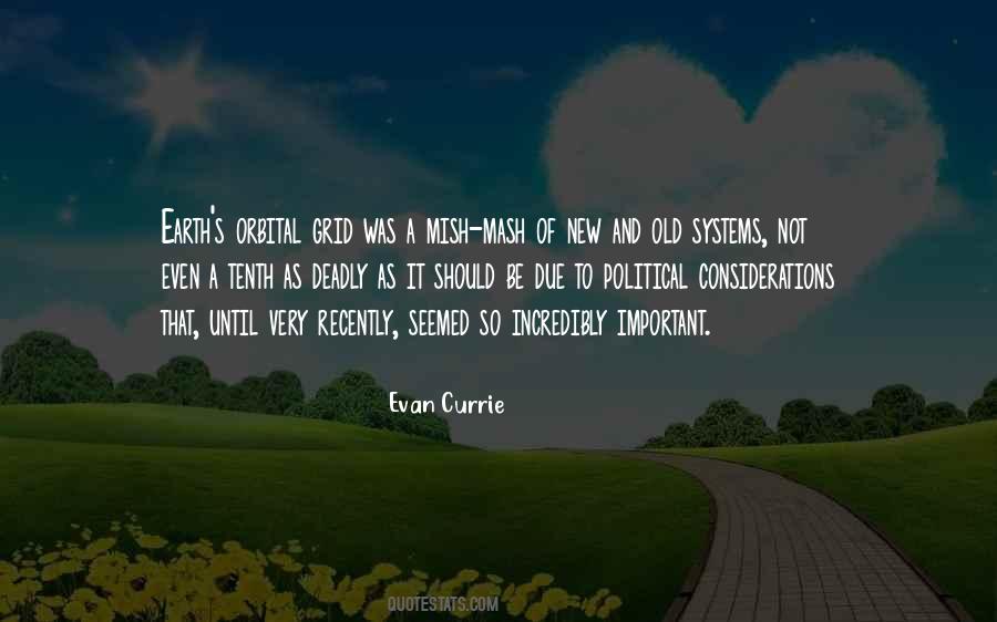 Evan Currie Quotes #1822127