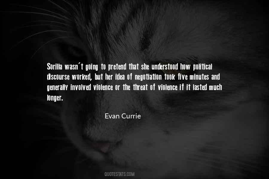 Evan Currie Quotes #467629