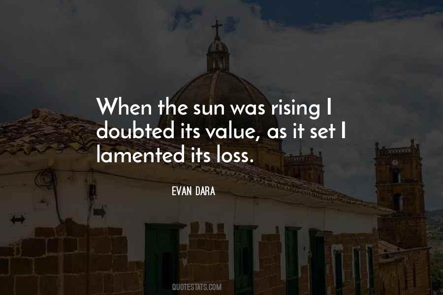 Evan Dara Quotes #430088