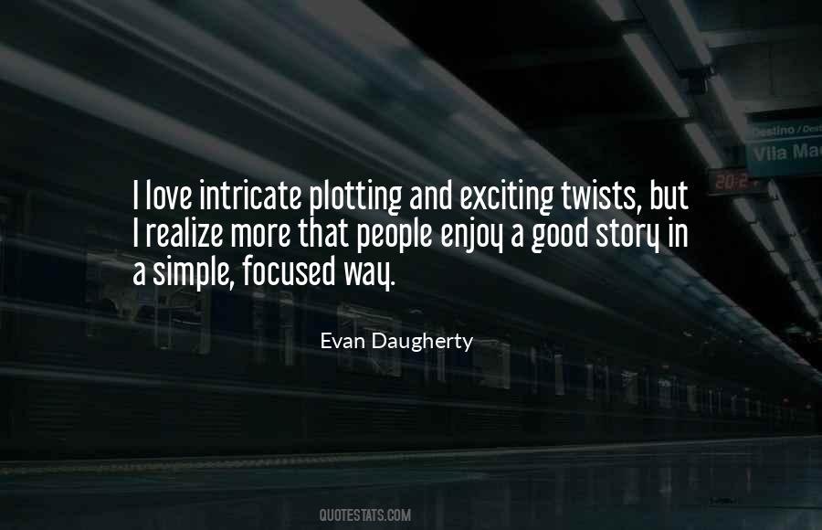 Evan Daugherty Quotes #41247