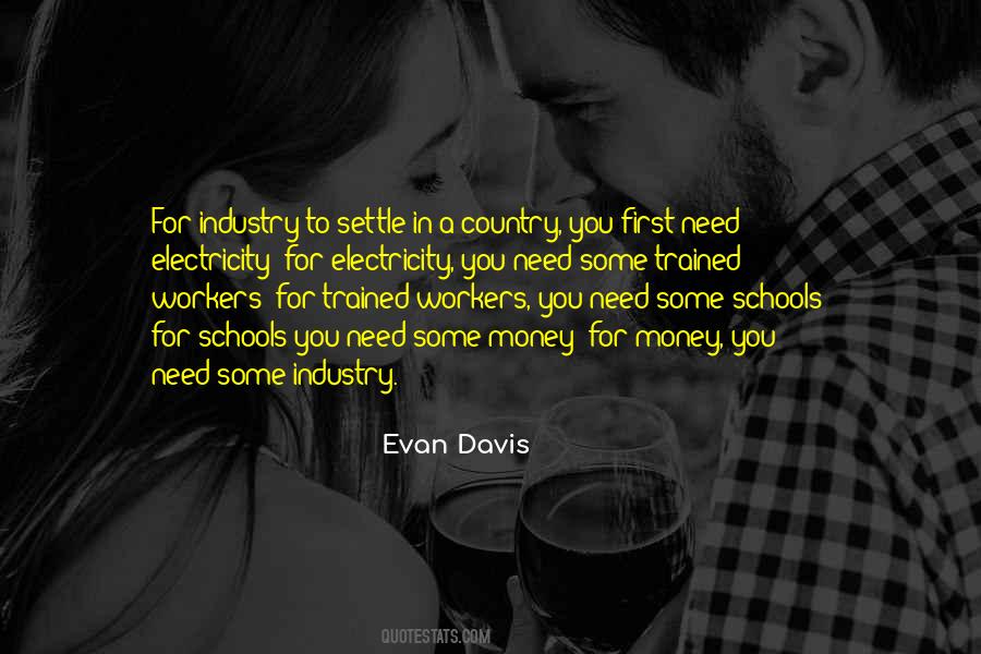 Evan Davis Quotes #1071955