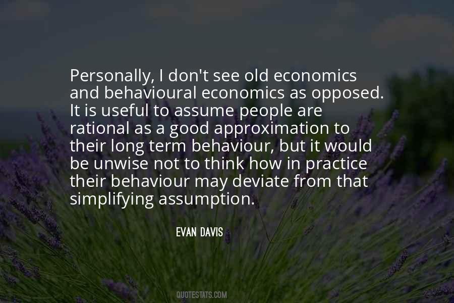 Evan Davis Quotes #1788030