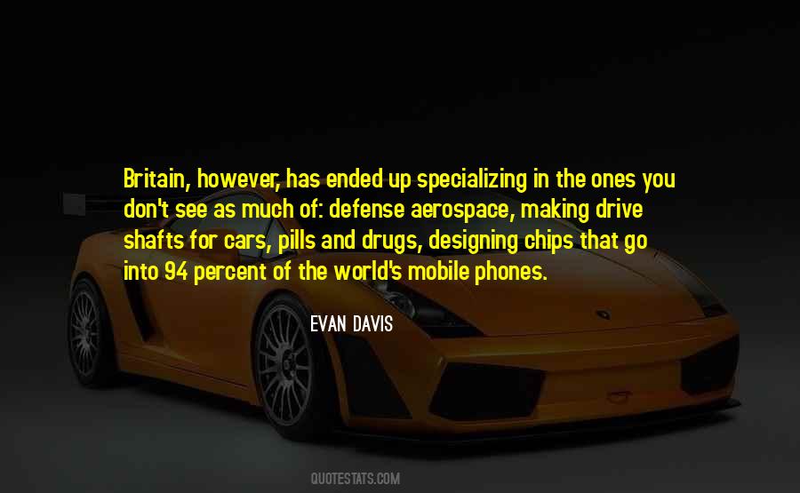 Evan Davis Quotes #827679