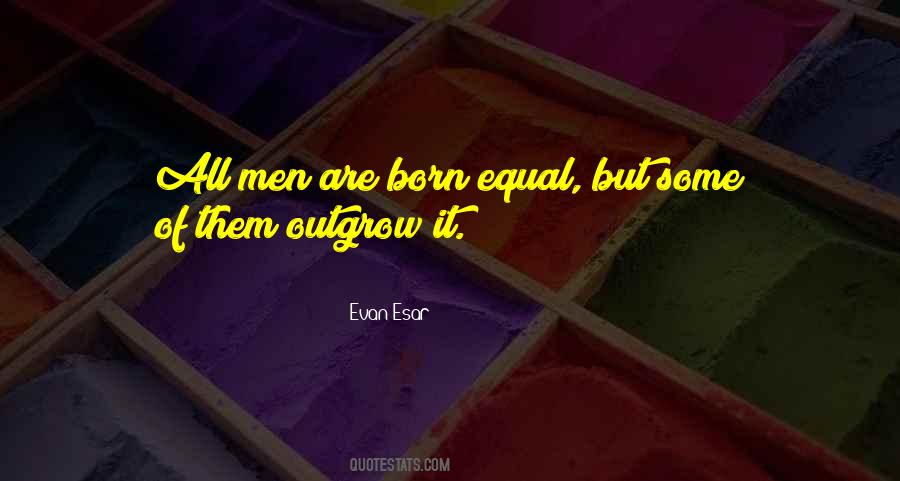 Evan Esar Quotes #1779914