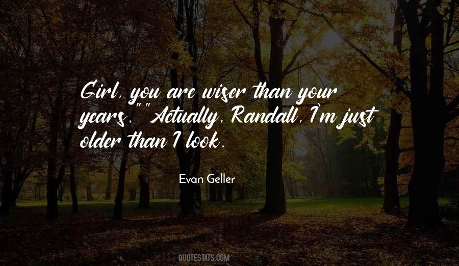 Evan Geller Quotes #683875
