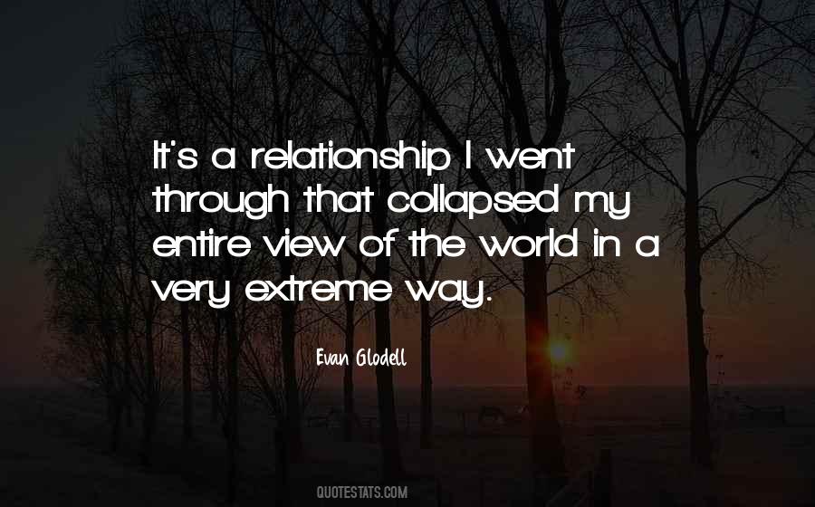 Evan Glodell Quotes #1050291