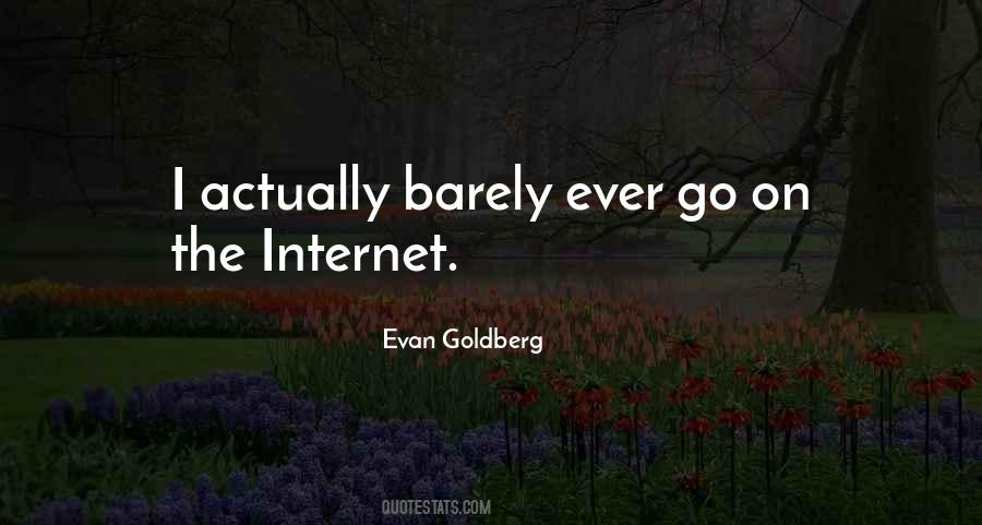 Evan Goldberg Quotes #1331266