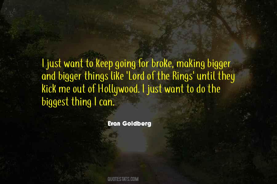 Evan Goldberg Quotes #1725293