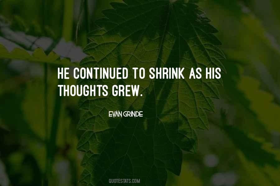 Evan Grinde Quotes #473403
