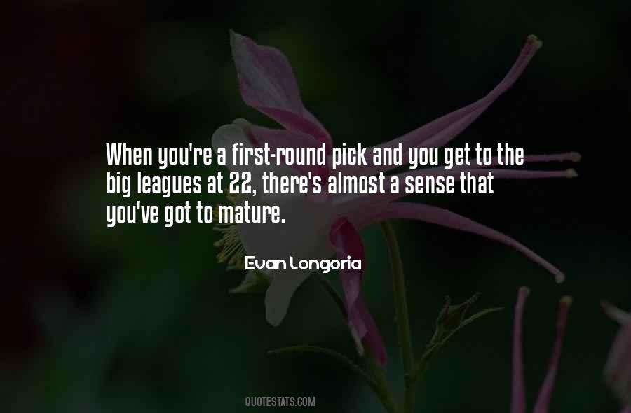 Evan Longoria Quotes #138983