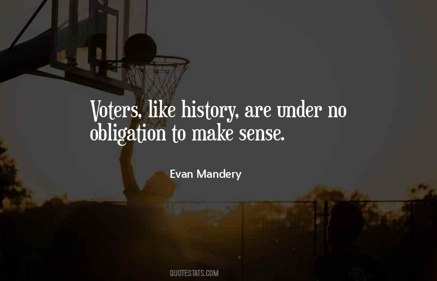 Evan Mandery Quotes #1227862