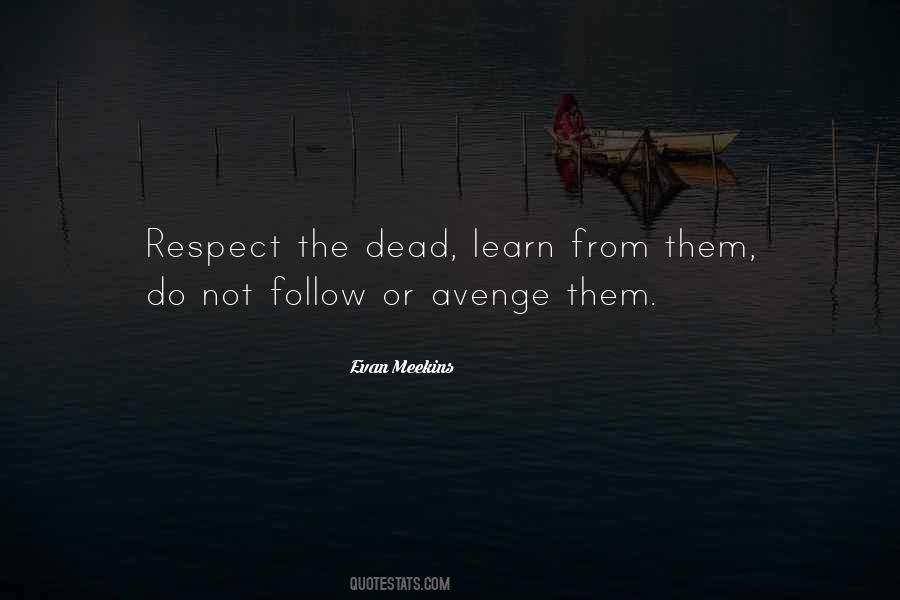 Evan Meekins Quotes #1167815