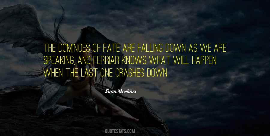 Evan Meekins Quotes #718744