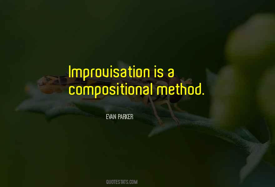 Evan Parker Quotes #1256136