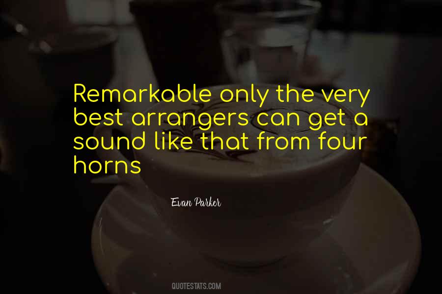 Evan Parker Quotes #1373068