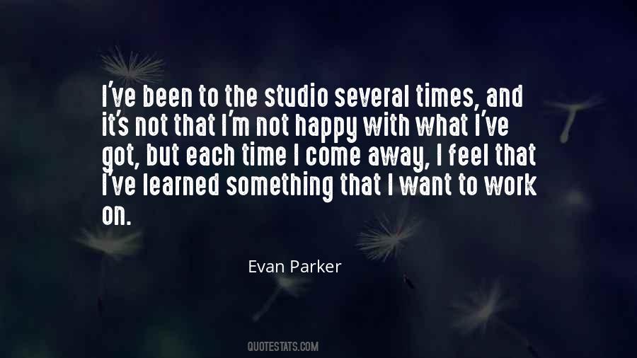 Evan Parker Quotes #1803891