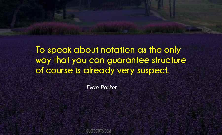 Evan Parker Quotes #289318