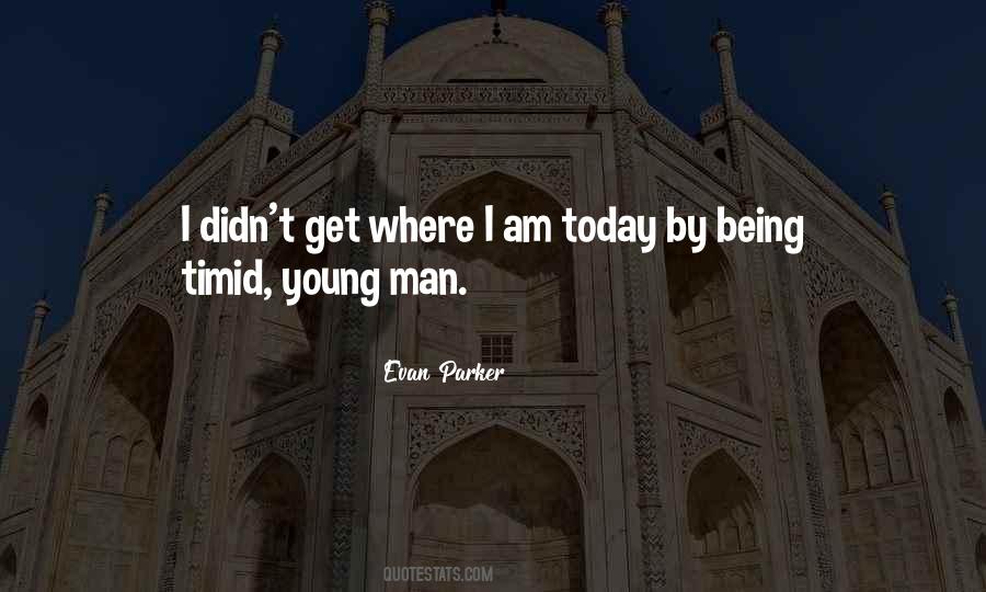 Evan Parker Quotes #961785