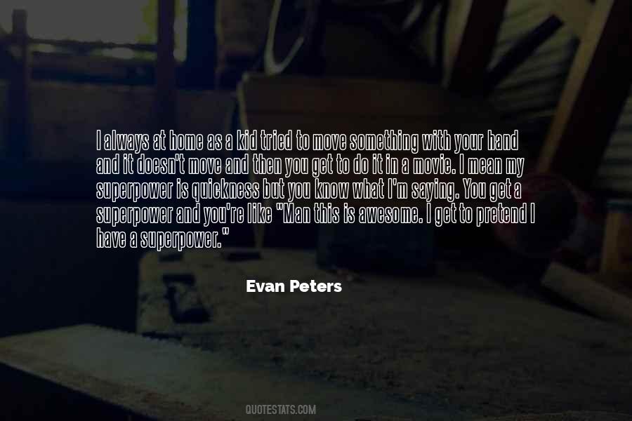 Evan Peters Quotes #296868